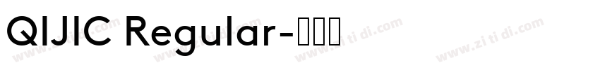 QIJIC Regular字体转换